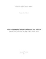 REMOÇÃO DE INSTRUMENTO PROTAPER F3 FRATURADO NO CANAL RADICULAR COM INSERTO ULTRASSOICO E PINÇA KELLY RELATO DE CASO CLÍNICO.pdf